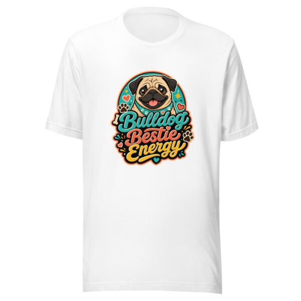 Bulldog Bestie Energy Graphic Tee mockup 3