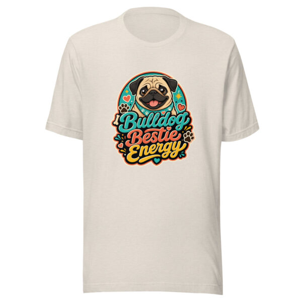 Bulldog Bestie Energy Graphic Tee mockup 8