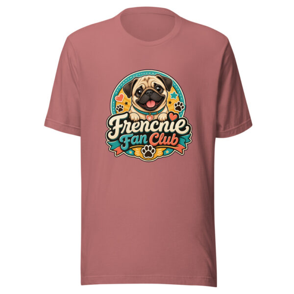 Frenchie Fan Club Graphic Tee mockup 6