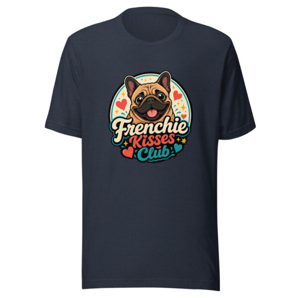 Frenchie Kisses Club Graphic Tee mockup 7