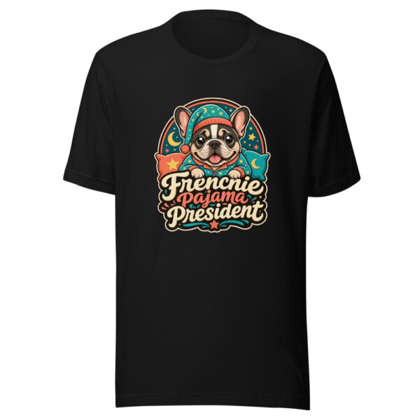 Frenchie Pajama President Graphic Tee mockup 2 Frenchie Pajama President Graphic Tee mockup 2