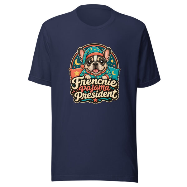 Frenchie Pajama President Graphic Tee mockup 4 Frenchie Pajama President Graphic Tee mockup 4