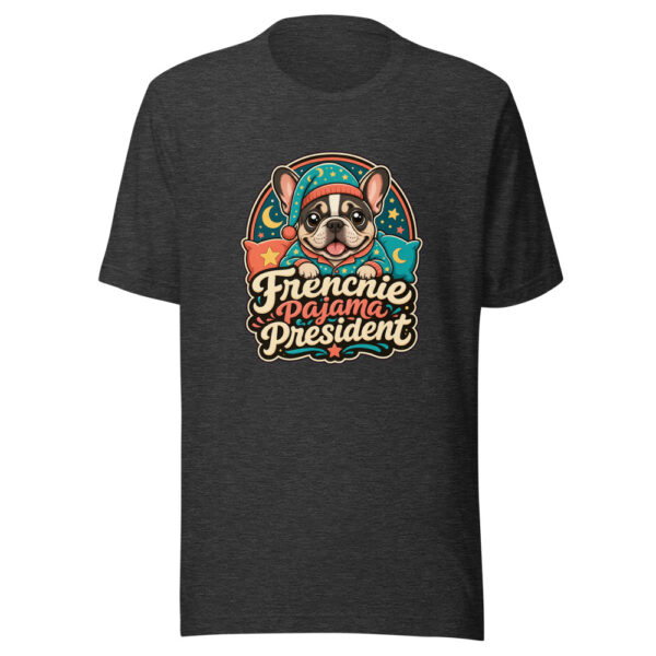 Frenchie Pajama President Graphic Tee mockup 7 Frenchie Pajama President Graphic Tee mockup 7