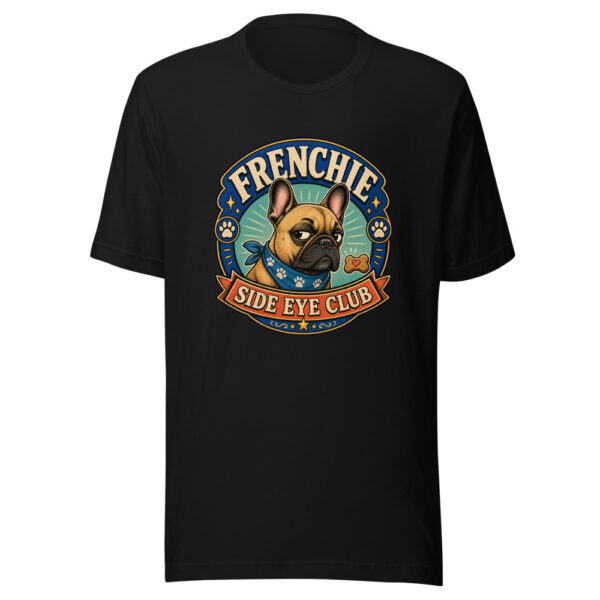 FRENCHIE SIDE EYE CLUB Heartbeat-20260614-snubbypuppy-codex Graphic Tee mockup 7