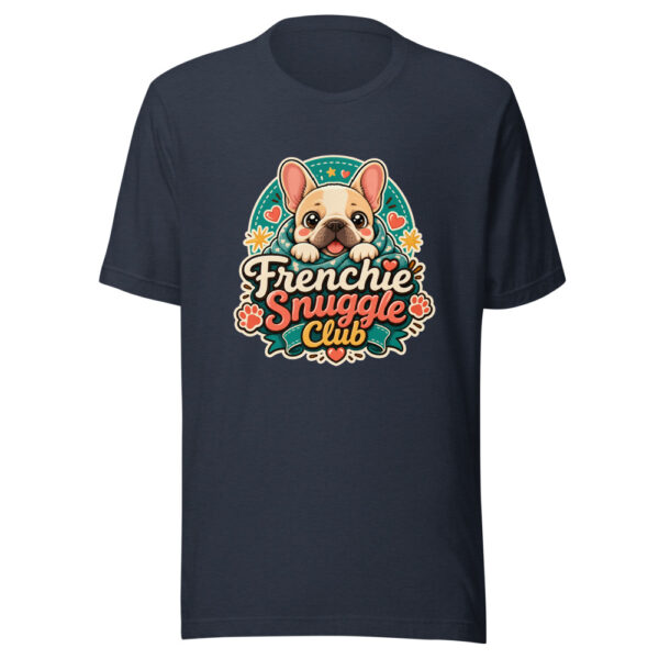 Frenchie Snuggle Club Graphic Tee front view