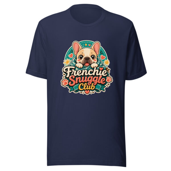 Frenchie Snuggle Club Graphic Tee mockup 4
