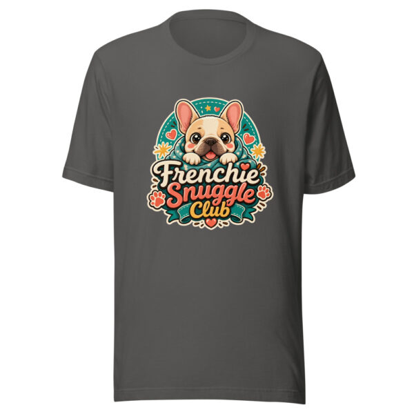 Frenchie Snuggle Club Graphic Tee mockup 5