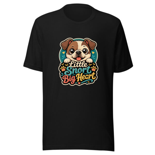 Little Snort Big Heart Graphic Tee mockup 2