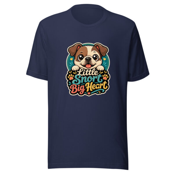Little Snort Big Heart Graphic Tee mockup 4
