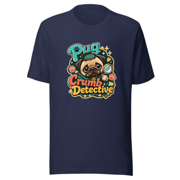 Pug Crumb Detective Graphic Tee mockup 4