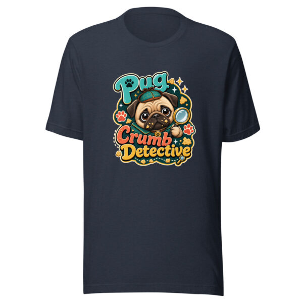 Pug Crumb Detective Graphic Tee mockup 7