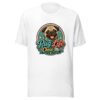 Pug Life Chose Me Graphic Tee front view