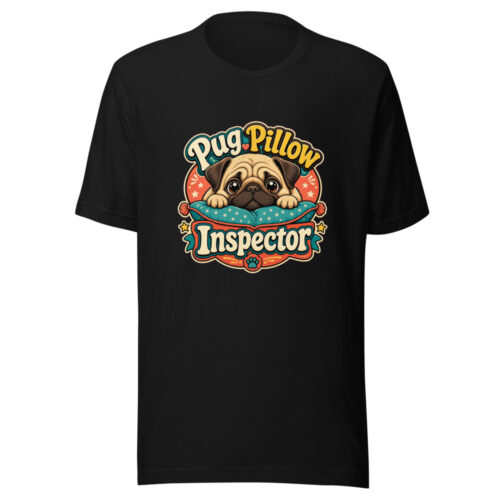 pug-pillow-inspector-evergreen-shirt-design-manual-pug-pillow-inspector-mockup-1 Pug Pillow Inspector Graphic Tee