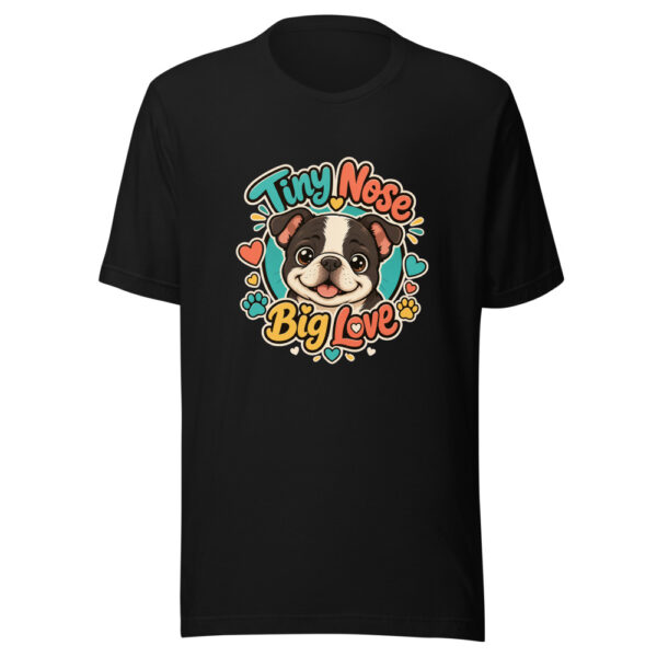 Tiny Nose Big Love Graphic Tee mockup 2