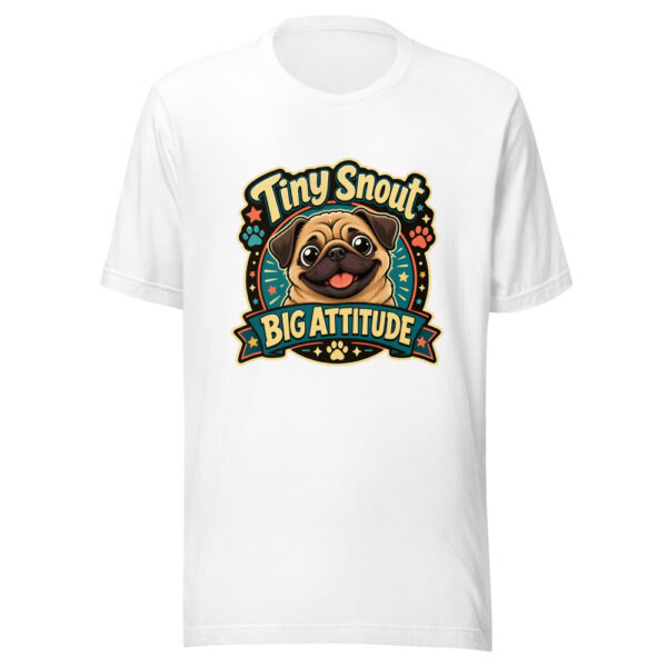 Tiny Snout Big Attitude Graphic Tee mockup 3 Tiny Snout Big Attitude Graphic Tee mockup 3