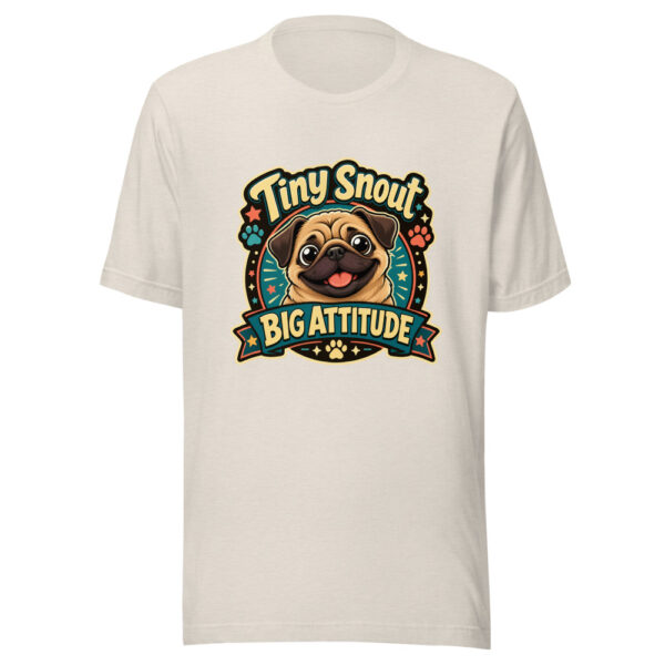 Tiny Snout Big Attitude Graphic Tee mockup 8 Tiny Snout Big Attitude Graphic Tee mockup 8