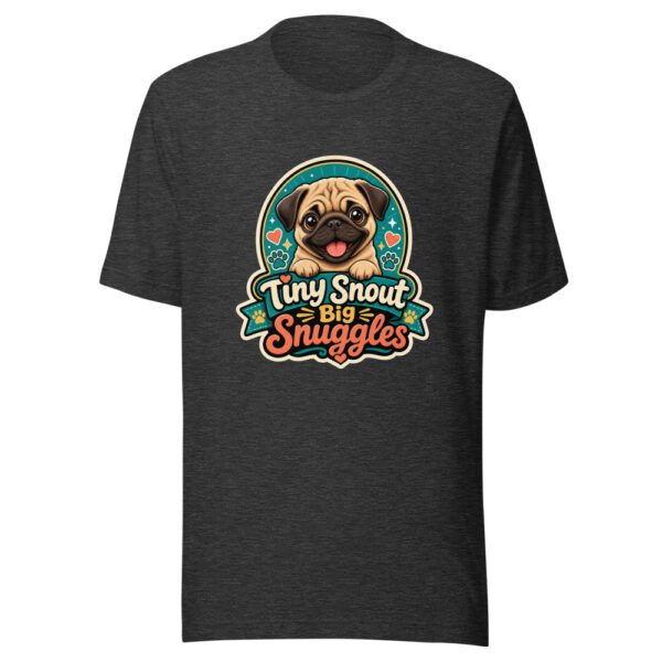 Tiny Snout Big Snuggles Graphic Tee mockup 7 Tiny Snout Big Snuggles Graphic Tee mockup 7