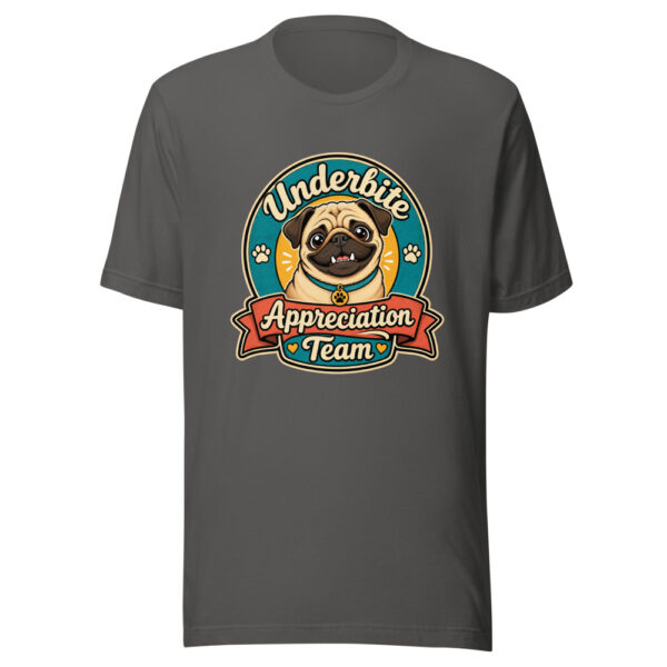 Underbite Appreciation Team Graphic Tee mockup 5