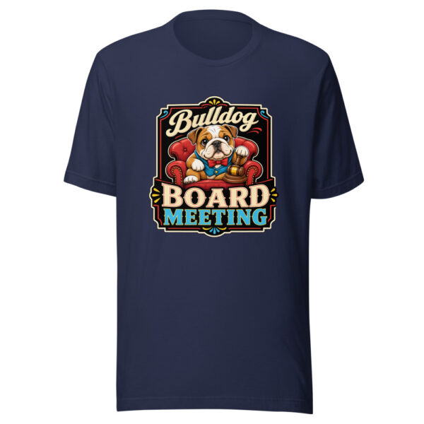 Bulldog Board Meeting Graphic Tee mockup 9