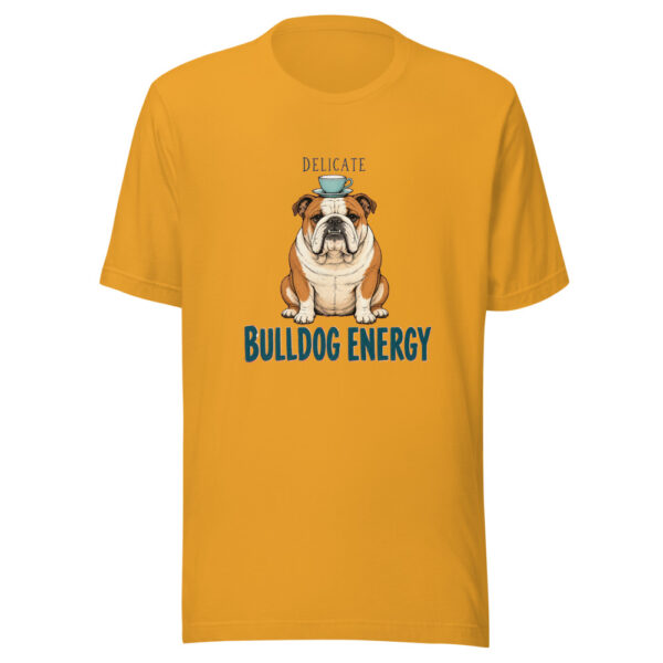 Delicate Bulldog Energy Bulldog-contrast-humor Graphic Tee mockup 3 Delicate Bulldog Energy Bulldog-contrast-humor Graphic Tee mockup 3