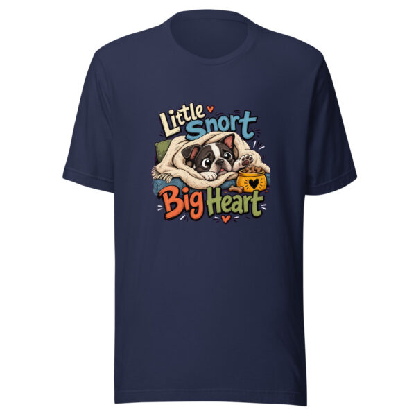 Little Snort Big Heart Graphic Tee mockup 9