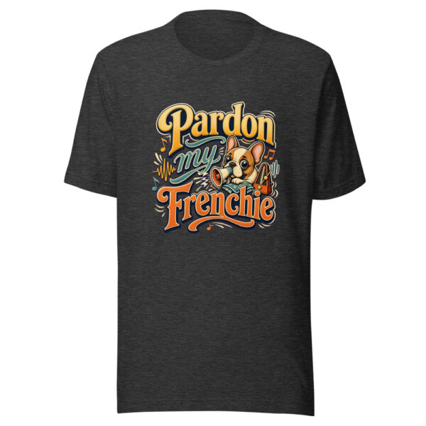 Pardon My Frenchie Graphic Tee mockup 12
