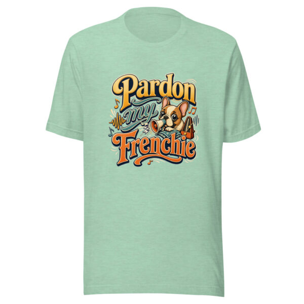 Pardon My Frenchie Graphic Tee mockup 24