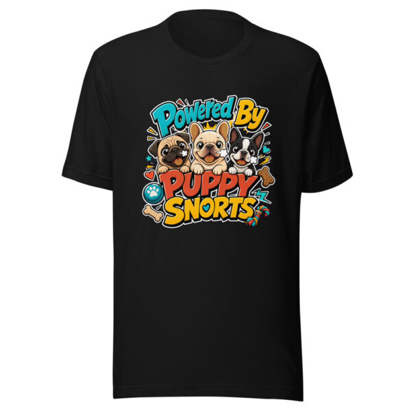 Powered By Puppy Snorts Graphic Tee mockup 7