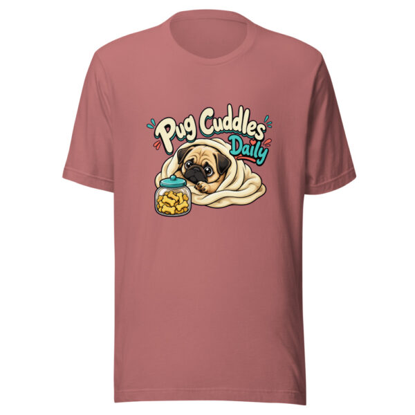 Pug Cuddles Daily Graphic Tee mockup 6