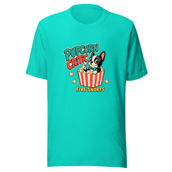 Pupcorn Critic Five Snorts Pupcorn-critic Graphic Tee mockup 1 Pupcorn Critic Five Snorts Pupcorn-critic Graphic Tee front view