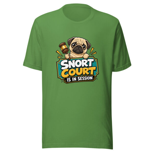 Snort Court Is In Session Graphic Tee mockup 16