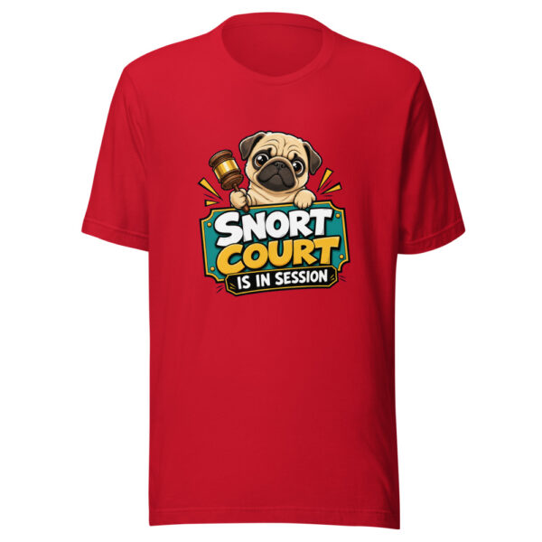 Snort Court Is In Session Graphic Tee mockup 19