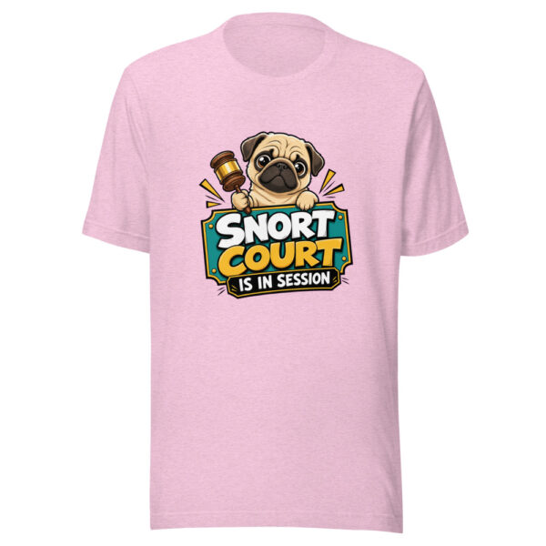 Snort Court Is In Session Graphic Tee mockup 23