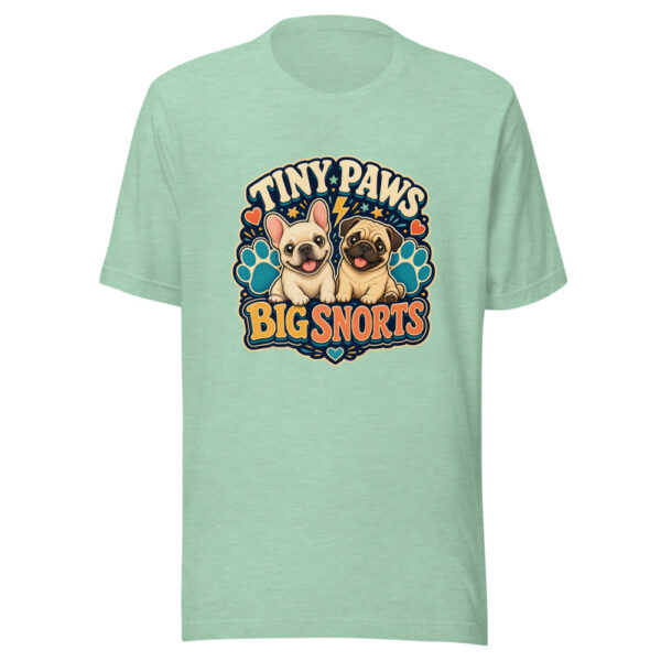 TINY PAWS BIG SNORTS Heartbeat-20260624-codex-fallback Graphic Tee mockup 24 TINY PAWS BIG SNORTS Heartbeat-20260624-codex-fallback Graphic Tee mockup 24
