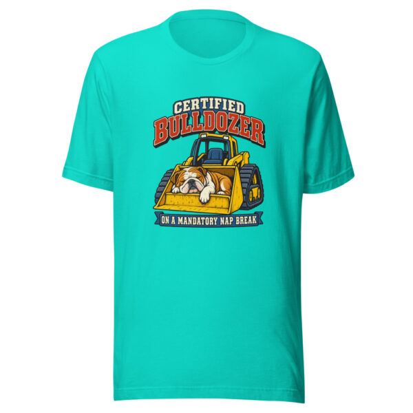 Certified Bulldozer — On A Mandatory Nap Break Certified-bulldozer-nap-break Graphic Tee mockup 1 Certified Bulldozer — On A Mandatory Nap Break Certified-bulldozer-nap-break Graphic Tee front view