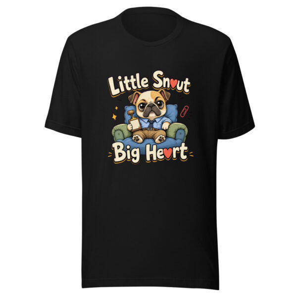 Little Snout Big Heart Graphic Tee mockup 4