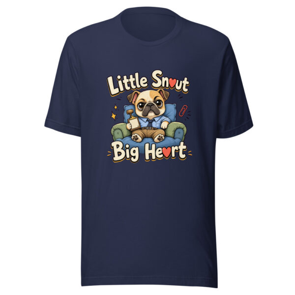 Little Snout Big Heart Graphic Tee mockup 6