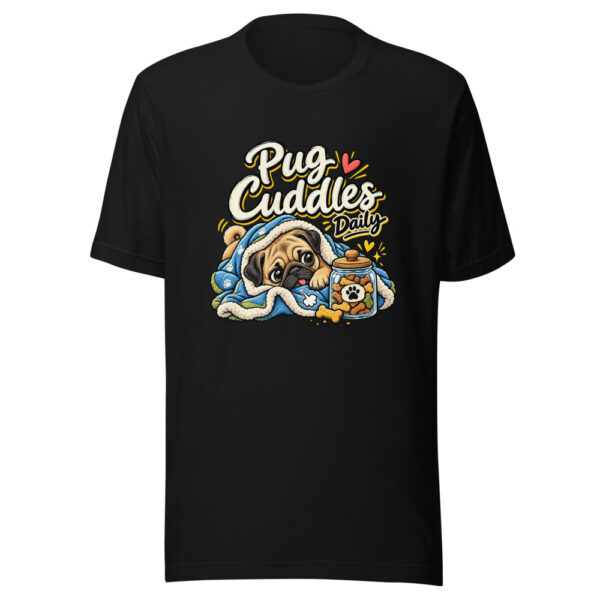 Pug Cuddles Daily Graphic Tee mockup 4