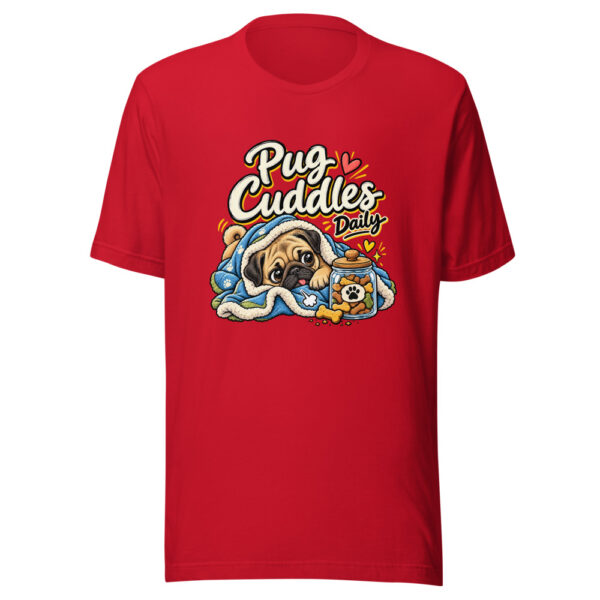 Pug Cuddles Daily Graphic Tee mockup 8