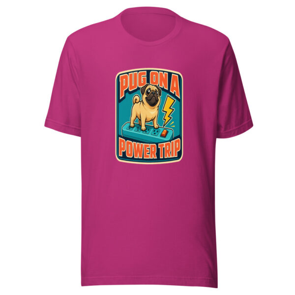 Pug On A Power Trip Pug-power-trip-pun Graphic Tee mockup 3