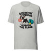 Boston Toy Storage Is Mostly The Floor Graphic Tee mockup 7 Boston Toy Storage Is Mostly The Floor Graphic Tee mockup 7