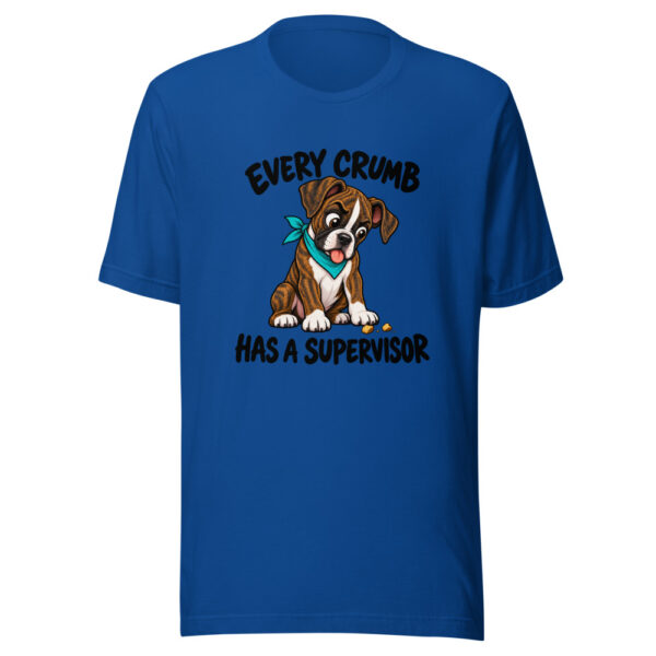 Every Crumb Has A Supervisor Graphic Tee front view