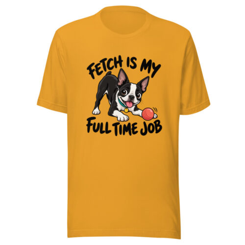 Fetch Is My Full Time Job Graphic Tee front view