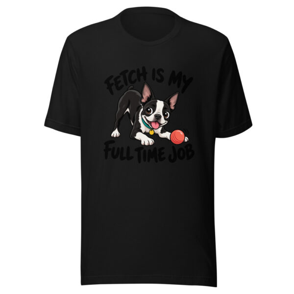 Fetch Is My Full Time Job Graphic Tee mockup 4 Fetch Is My Full Time Job Graphic Tee mockup 4