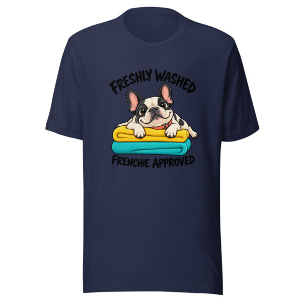 Freshly Washed Frenchie Approved Graphic Tee mockup 6 Freshly Washed Frenchie Approved Graphic Tee mockup 6