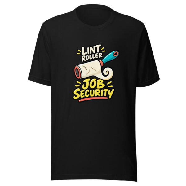 Lint Roller Job Security Pet-hair-job-security Graphic Tee mockup 4 Lint Roller Job Security Pet-hair-job-security Graphic Tee mockup 4