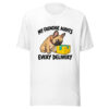 My Frenchie Audits Every Delivery Graphic Tee mockup 5