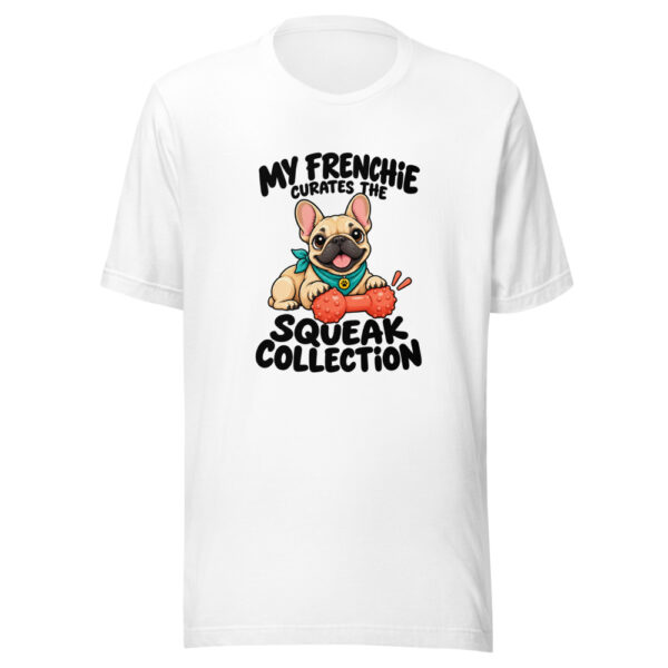 My Frenchie Curates The Squeak Collection Graphic Tee mockup 5 My Frenchie Curates The Squeak Collection Graphic Tee mockup 5