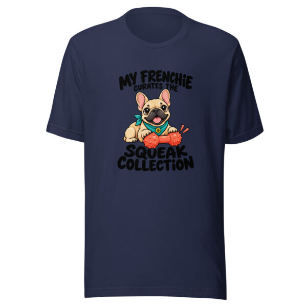 My Frenchie Curates The Squeak Collection Graphic Tee mockup 6 My Frenchie Curates The Squeak Collection Graphic Tee mockup 6