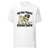 My Pug Tracks Kitchen Traffic Graphic Tee mockup 5